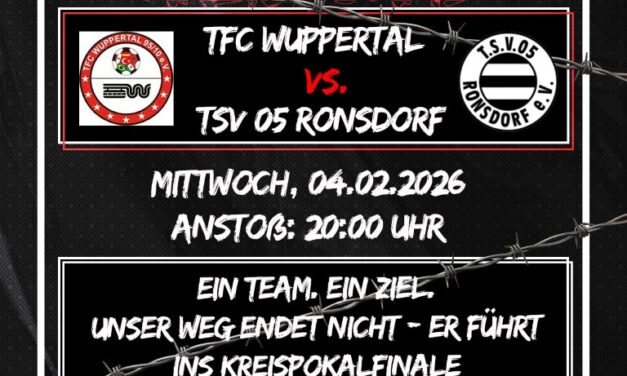 TFC Wuppertal – TSV 05 Ronsdorf Halbfinale Kreispokal🏆🔥